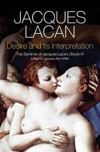Lacan Jacques Desire and its Interpretation