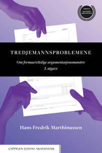 Tredjemannsproblemene Av Hans Fredrik Marthinussen Tredjemannsproblemene Av Hans Fredrik Marthinussen