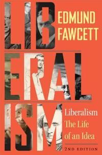 Liberalism Av Edmund Fawcett