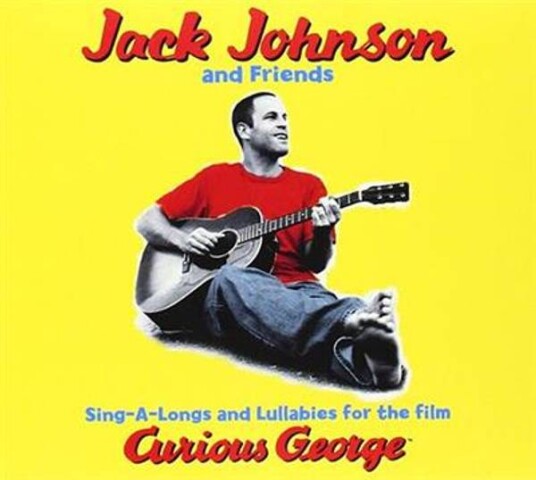 Jack Johnson SingALongs And Lullabies For The Film Curious George CD