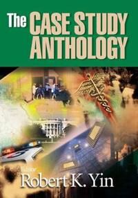 Yin Robert K. The Case Study Anthology