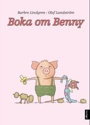 Boka Om Benny Av Barbro Lindgren
