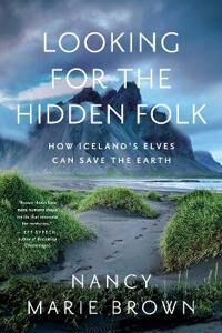 Looking For The Hidden Folk Av Nancy Marie Brown