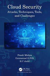 Cloud Security Av Preeti (Graphic Era Univ. Uttarakhand) Mishra, Emmanuel S (Mnit Jaipur) Pilli, R C (Graphic Era Uni. Uttarakhand) Joshi