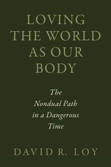 Loving the World as Our Body Loving the World as Our Body