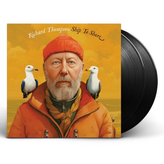 Richard Thompson Ship To Shore LP/Vinyl Richard Thompson Ship To Shore LP/Vinyl