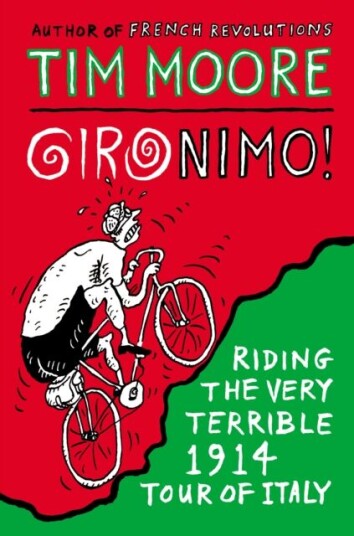 Gironimo! Av Tim Moore