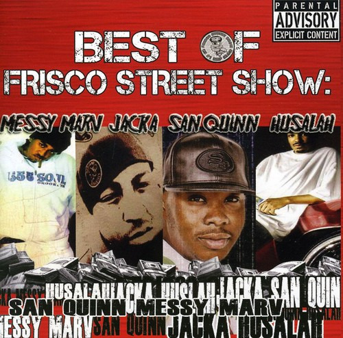 Messy Marv Best Of Frisco Street Show: Messy Marv Aand San Quinn CD