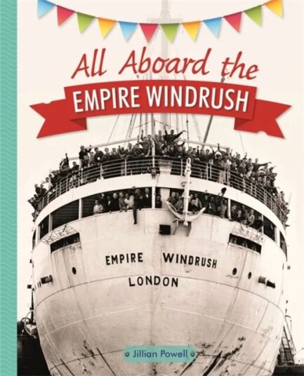 Reading Planet Ks2 - All Aboard The Empire Windrush - Level 4: Earth/grey Band Av Jillian Powell