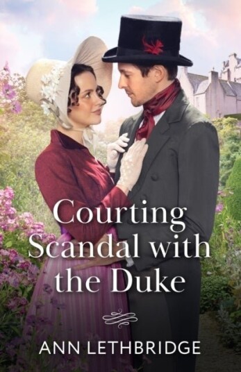 Courting Scandal With The Duke Courting Scandal With The Duke