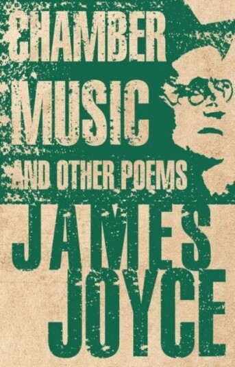 Chamber Music And Other Poems Av James Joyce