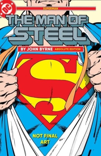 Superman: The Man of Steel by John Byrne: Absolute Edition