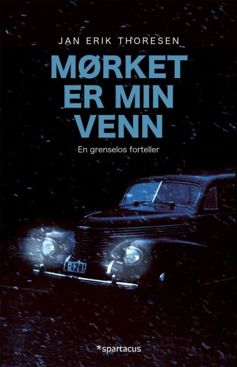 Mørket Er Min Venn Av Jan Erik Thoresen