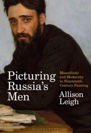 Picturing Russia¿s Men Av Allison (University Of Louisiana At Lafayette Usa) Leigh