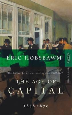 The Age Of Capital  18481875