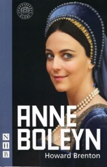 Anne Boleyn Av Howard Brenton