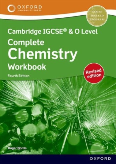 Cambridge Complete Chemistry for IGCSE® & O Level: Workbook (Revised) Cambridge Complete Chemistry for IGCSE® & O Level: Workbook (Revised)