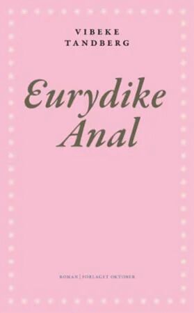 Eurydike Anal Av Vibeke Tandberg