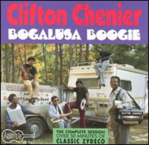 Clifton Chenier Bogalusa Boogie CD