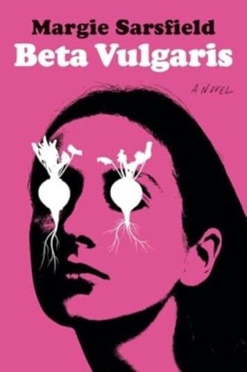 Beta Vulgaris A Novel