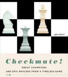 Checkmate! Av Ben Graff Checkmate! Av Ben Graff