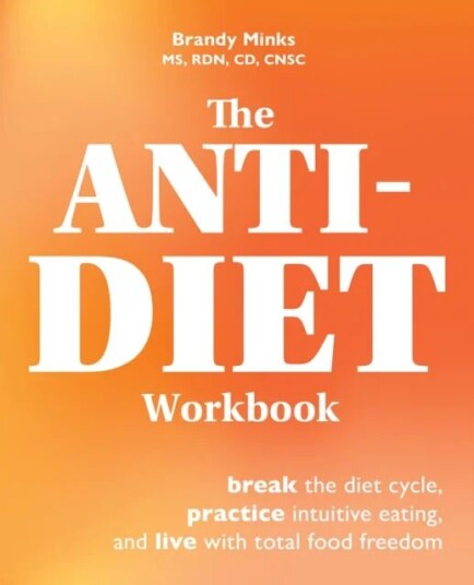 The Anti-diet Workbook av Brandy Minks