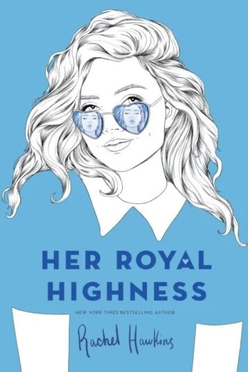Her Royal Highness Av Rachel Hawkins