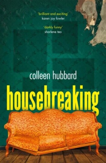 Housebreaking Av Colleen Hubbard