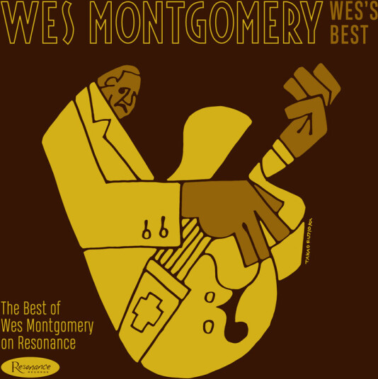 Wes's Best:the Best Of Wes Montgomery On Resonance