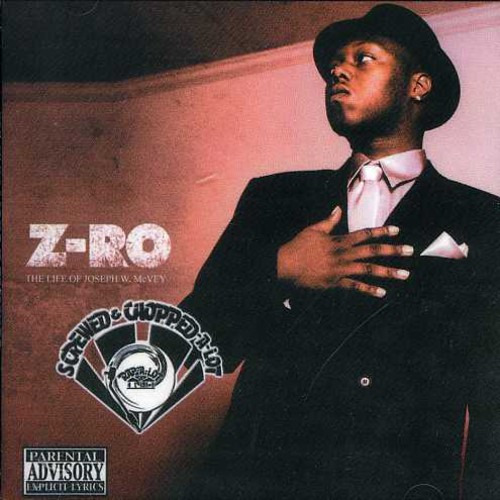 ZRo Life Of Joseph W Mcvey: Screwed & Chopped CD