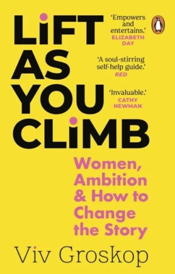 Lift As You Climb Av Viv Groskop