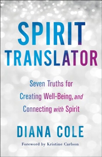 Spirit Translator Av Diana Cole