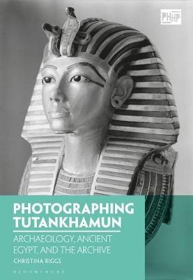 Photographing Tutankhamun Av Christina Riggs