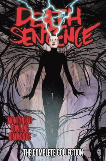 Death Sentence: The Complete Collection Death Sentence: The Complete Collection