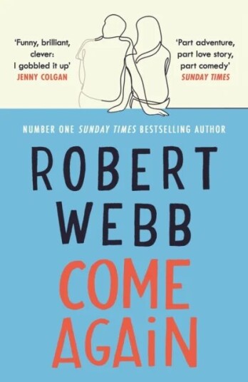 Come Again Av Robert Webb