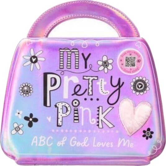 My Pretty Pink ABC of God Loves Me My Pretty Pink ABC of God Loves Me