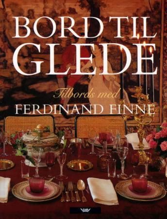 Bord til glede: tilbords med Ferdinand Finne, Pent brukt bok