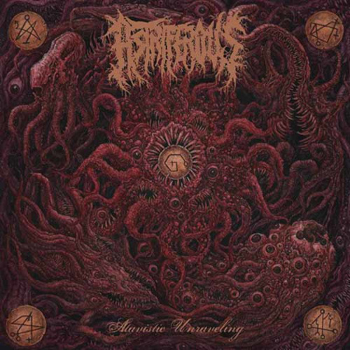 Astriferous Atavistic Unraveling CD