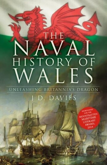 The Naval History Of Wales Av J D. Davies