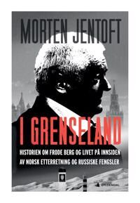 I Grenseland Av Morten Jentoft