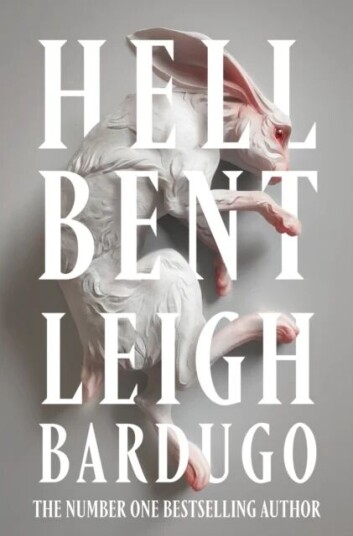Hell Bent Av Leigh Bardugo