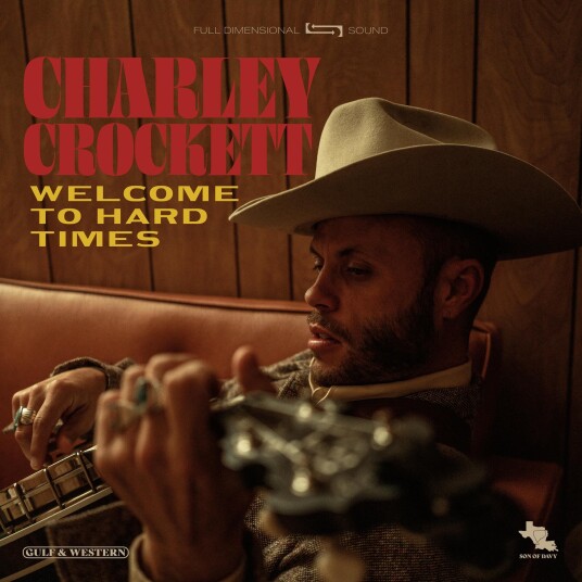 Charley Crockett Welcome To Hard Times CD Charley Crockett Welcome To Hard Times CD