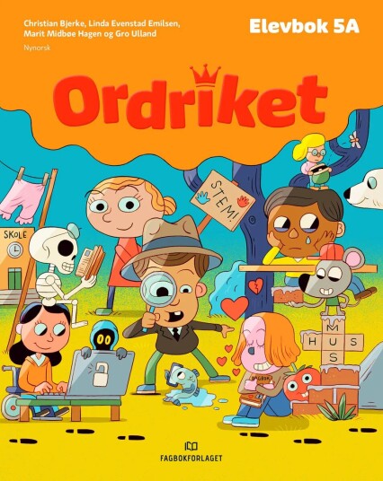 Ordriket Av Christian Bjerke, Kine Brandrud, Gudrun Areklett Garmann, Lars Mæhle, Tonje Strømdahl, Gro Ulland