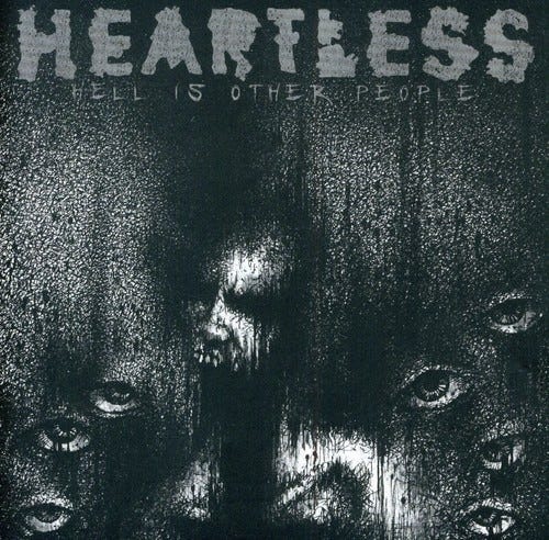 Heartless Hell Is Other People CD
