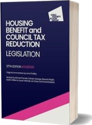 Housing Benefit and Council Tax Reduction Legislation 37th Edition 2024/25