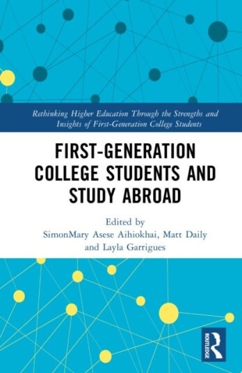 First Generation College Students and Study Abroad