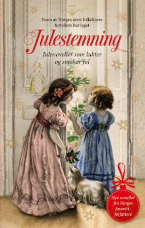 Julestemning Av Yvonne Andersen, Trine Angelsen, Torill Karina Børnes, Ann-Christin Gjersøe, Frid Ingulstad, Jorunn Johansen, Jane Mysen, Ellinor ( Ra