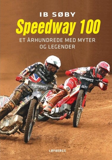 Speedway 100 | Ib Søby | Språk: Dansk