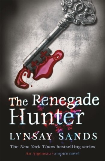 The Renegade Hunter  Book Twelve