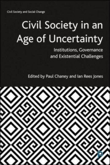 Civil Society in an Age of Uncertainty Civil Society in an Age of Uncertainty